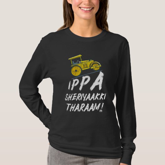 T-shirt Ippa Sheriyaakki Tharaam Kerala Malayalam Funny (Devant)