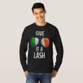 T-shirt Ireland St Patrick's Day Party Irish Give It A Las (Devant entier)