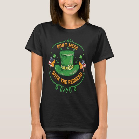 T-shirt Ireland USA Flag Shamrock I Don't Mess with the Re (Devant)