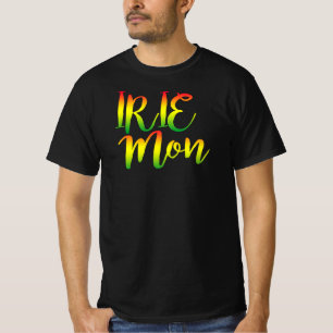 T-shirt Irie Mon - Good Vibes Uniquement Rasta Reggae Raco