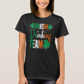 T-shirt Irish Drinking Team St Patricks Day Beer Drinking (Devant)