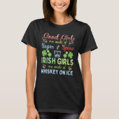 T-shirt Irish Girls are Whiskey on Ice St Patrick's Day (Devant)