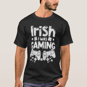 T-shirt Irish I Gaming Funny St Patrick's Day Gamer Bo