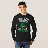 T-shirt Irish Im not saying im perfect but im an Irishwoma (Devant entier)
