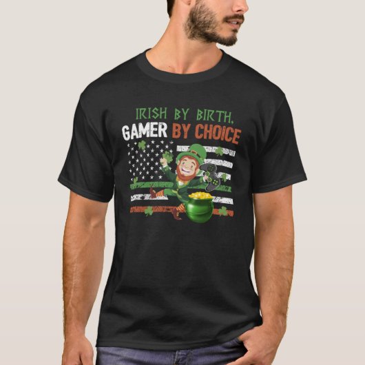 T-shirt Irish par Birth Gamer par Choice Video Game St Pat (Devant)