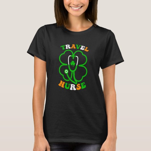 T-shirt Irish Shamrock Stethoscope Travel Nurse St Patrick (Devant)