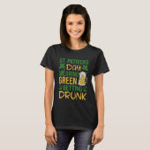 T-shirt Irish St Patrick's Day Wearing Green Getting Drunk (Devant entier)
