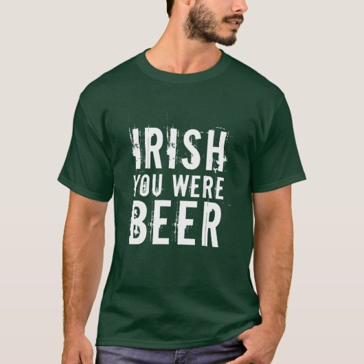 T-shirt Irish Tu Étais Bière (Devant)