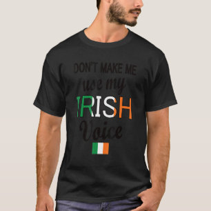 T-shirt Irish Voice Irlande Drapeau irlandais Racines