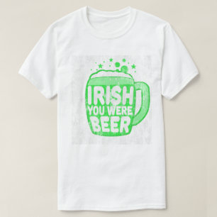 T-shirt Irish Vous Étiez Bière DS