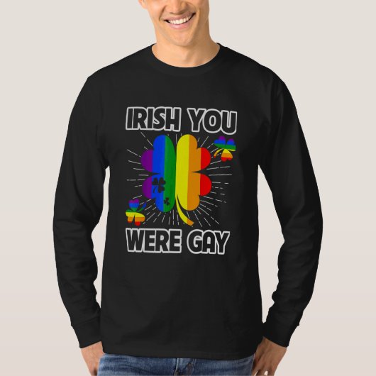 T-shirt Irish Vous Étiez Gay Lgbt Pride Funny St patrick D (Devant)