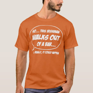 T-shirt Irishman sort d'un bar