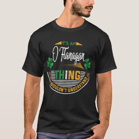 T-shirt Irlandais - C'est un O'Flanagan Thing (Devant)