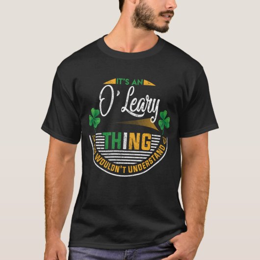 T-shirt Irlandais - C'est un O'Leary Thing (Devant)