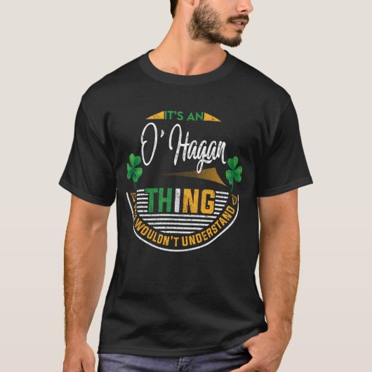 T-shirt Irlandais - C'est une chose O'Hagan (Devant)