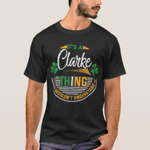 T-shirt Irlandais - Clarke Chose que vous ne comprendriez 
