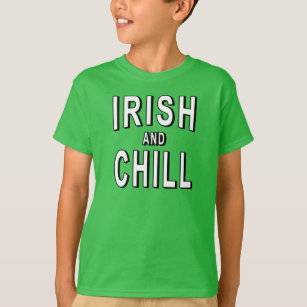 T-shirt Irlandais et Chill mignonne St Patrick's Day Tshir