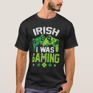 T-shirt Irlandais Je Jouais Drôle Jour de la Saint Patrick