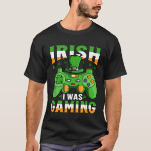 T-shirt Irlandais Je Jouais St Patrick Jour Vidéo Gamer B