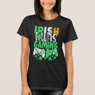 T-shirt Irlandais Je Jouais Vidéo Jeu Drapeau Irlandais St