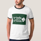 T-shirt Irlandais j'étais ivre (Devant)