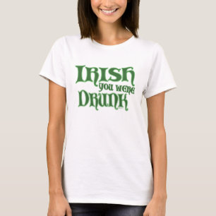 T-shirt Irlandaise femme ivre