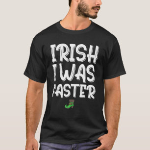 T-shirt IRLANDE J'ÉTAIS PLUS RAPIDE St Patrick's Day Runne