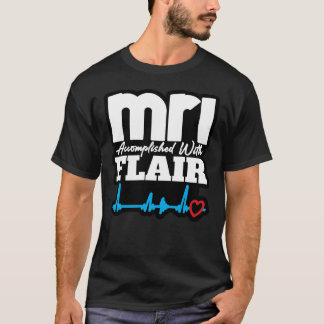 T-shirt IRM Accomplie avec FLAIR