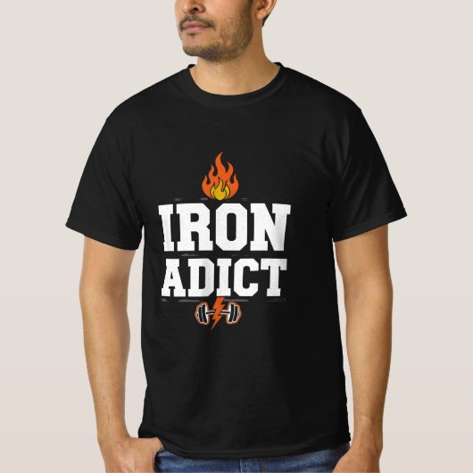 T-SHIRT IRON ADICT (Devant)