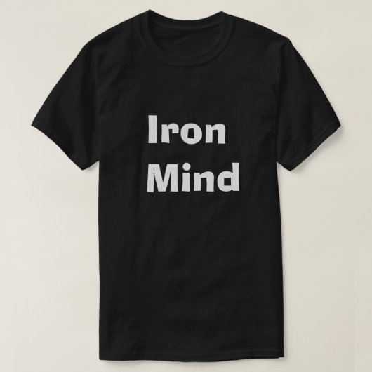 T-shirt Iron Mind - Force Mentale pour Hommes (Design devant)