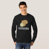 T-shirt Ironic Potatoe Quote Hobby Chef Potatolicious (Devant entier)