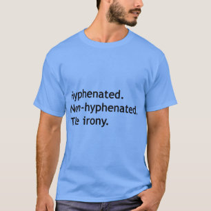 T-shirt Ironie ami rétro avec ou sans trait d'union