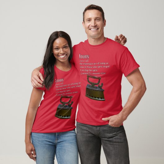 T-shirt Ironie drôle (Unisexe)