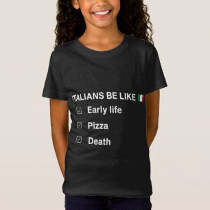 T-Shirt Ironique Typiquement Italien Manger Pizza Stéréoty