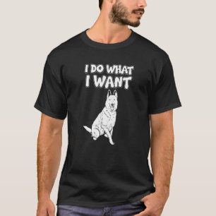 T-shirt Irony Chien Sarcastique - Je fais ce que je veux P