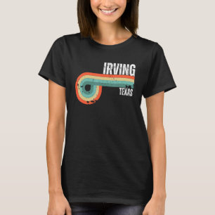 T-shirt Irving City Texas State Vintage Retro Souvenir