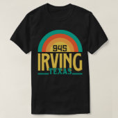 T-shirt Irving Texas Area Code 4 (Design devant)