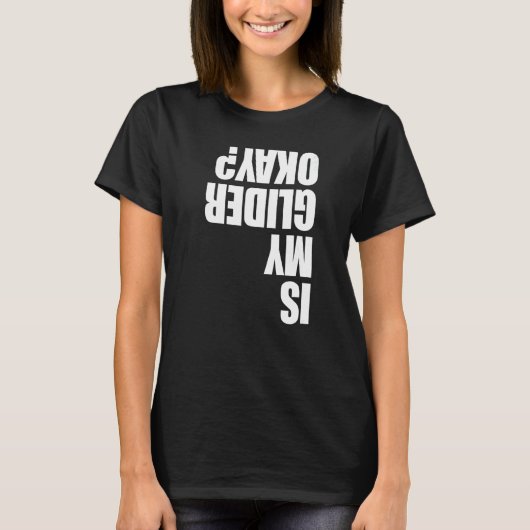 T-shirt Is My Glider Okay Paragliding Men Paraglider Adve (Devant)