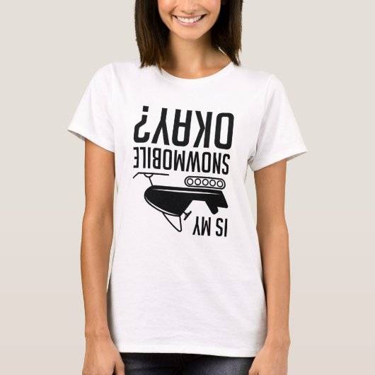 T-shirt Is My Snowmobile (Devant)