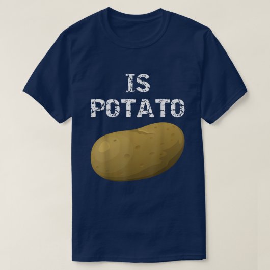T-shirt Is PotatoAs Lacs On Late Night Television 443 (Design devant)