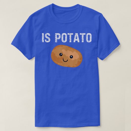 T-shirt Is PotatoAs Seen On Late Night Television 435 (Design devant)