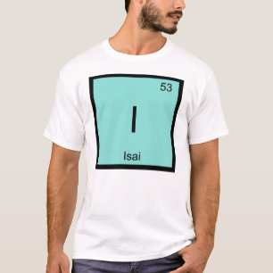 T-shirt Isai Nom Chimie Élément Tableau Périodique