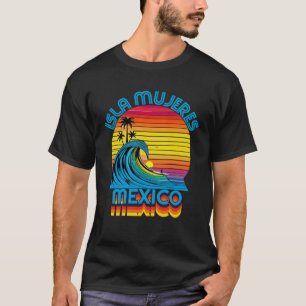 T-shirt Isla Mujeres Mexique Retro Throwback Surf & Plage