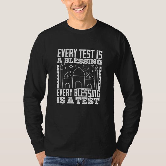 T-shirt Islam - Chaque Test Est Une Bénédiction (Devant)