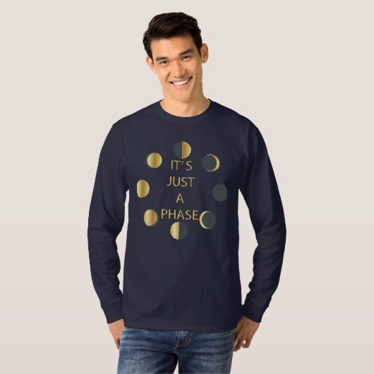 T-shirt It juste une phase (Devant entier)