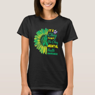T-shirt It Ok To Not Be Ok Sunflower Mental Health Awa