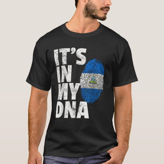 T-shirt IT S IN MY DNA Nicaragua Flag Pride National Count (Devant)