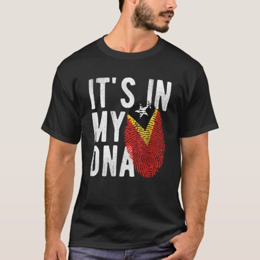 T-shirt it s in my DNA Timor Leste flag Fingerprint (Devant)