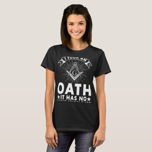 T-shirt It Took An Oath Masonic Master Square And Compass (Devant entier)