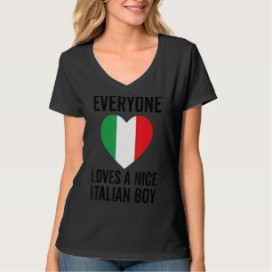T-shirt Italie Drapeau Tout Le Monde Aime Un Joli Garçon I